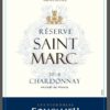 Foncalieu Réserve Saint Marc Chardonnay